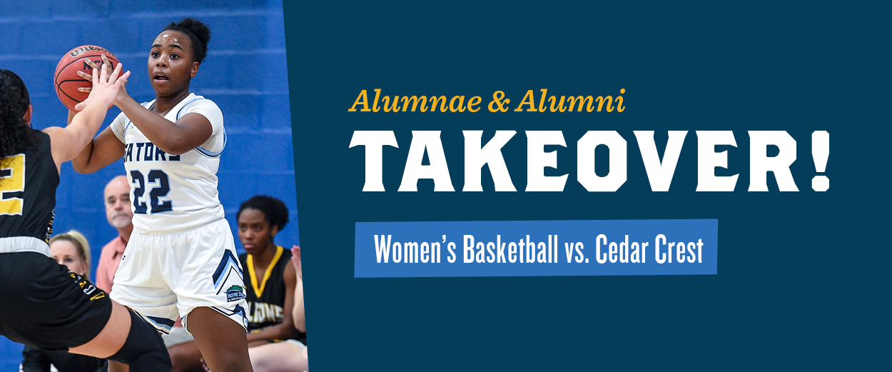 Women's basketball player with "Alumnae & Alumni Takeover! Women's Basketball vs. Cedar Crest"